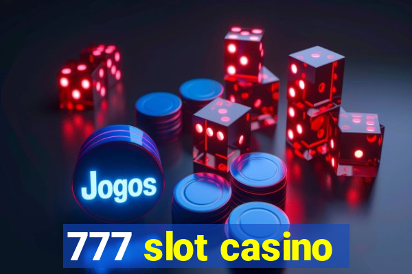 777 slot casino