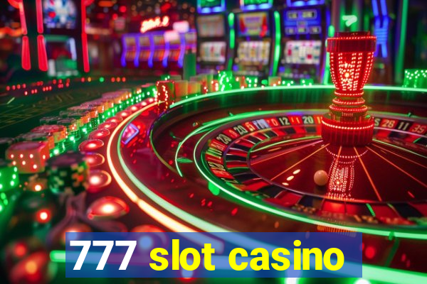 777 slot casino