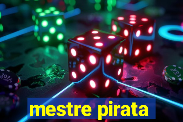 mestre pirata