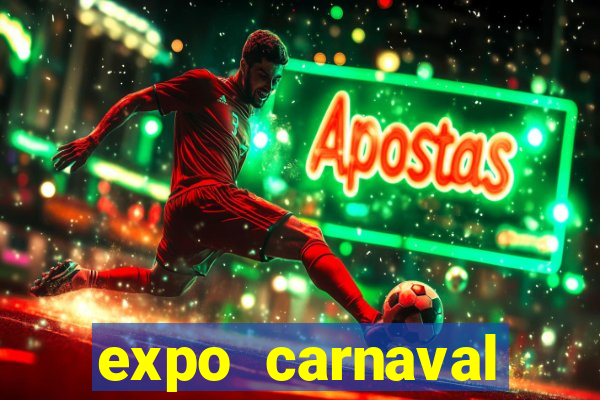 expo carnaval brazil 2022