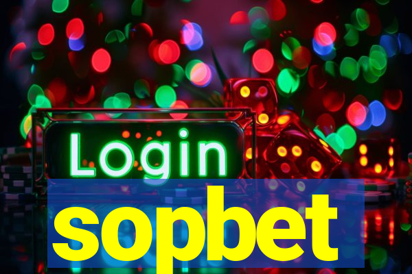 sopbet