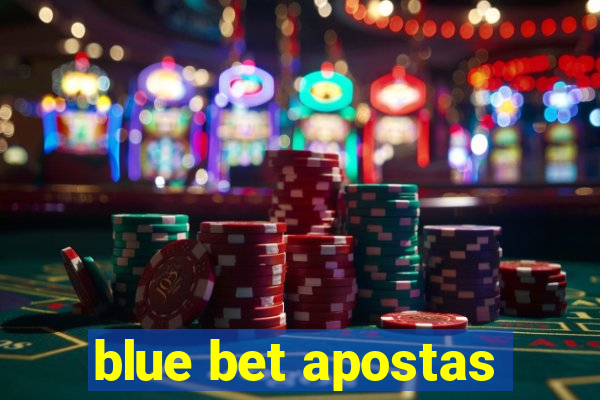 blue bet apostas