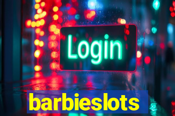 barbieslots