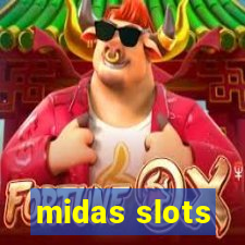 midas slots