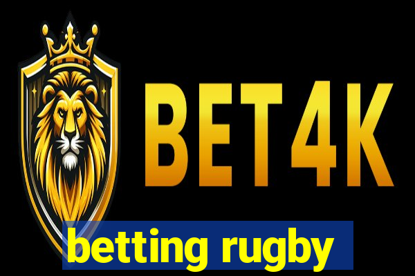 betting rugby