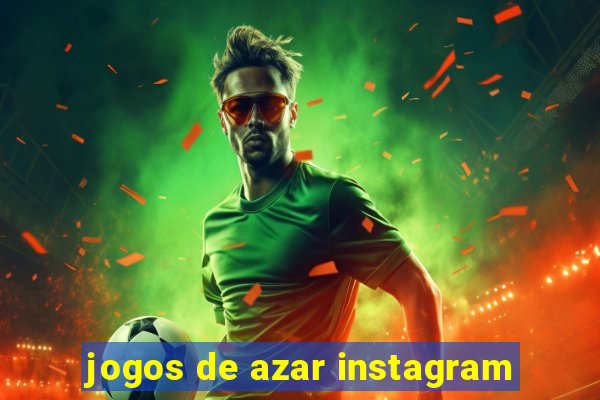 jogos de azar instagram