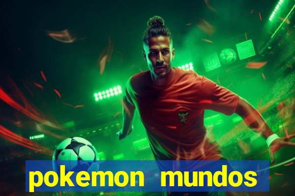 pokemon mundos elementais apk