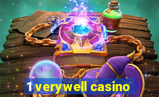 1 verywell casino