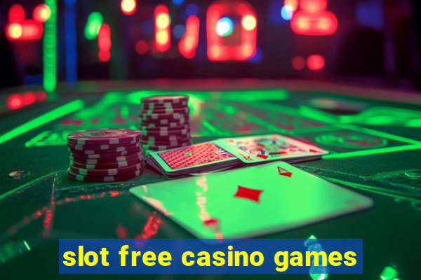 slot free casino games