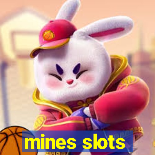 mines slots