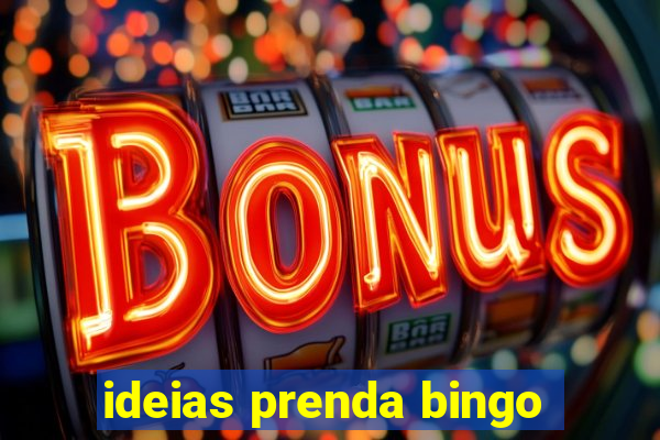 ideias prenda bingo