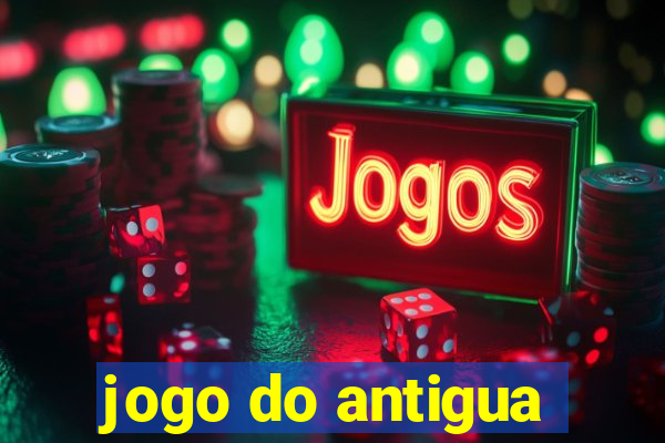 jogo do antigua