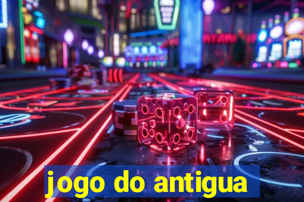 jogo do antigua