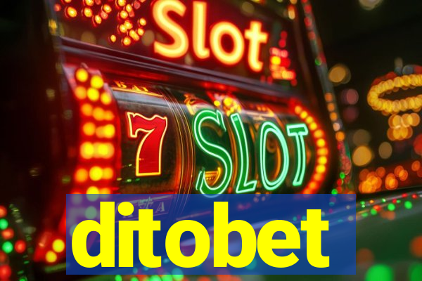 ditobet