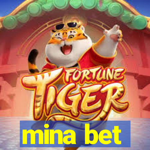 mina bet