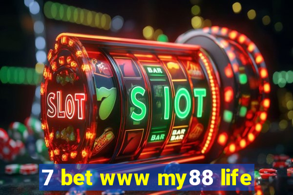 7 bet www my88 life