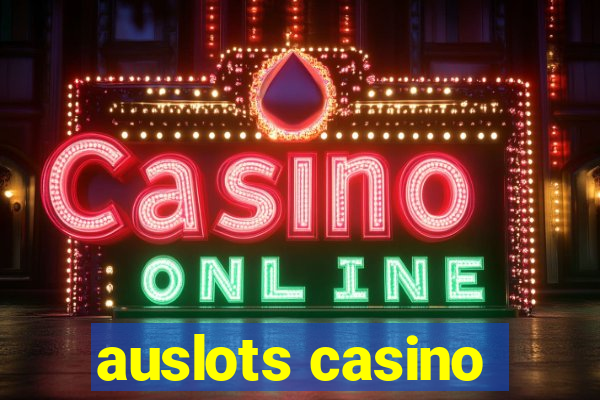 auslots casino