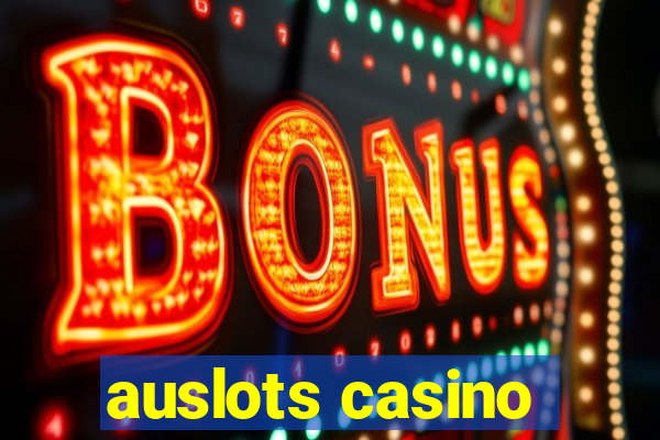 auslots casino