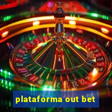 plataforma out bet