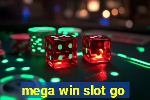 mega win slot go