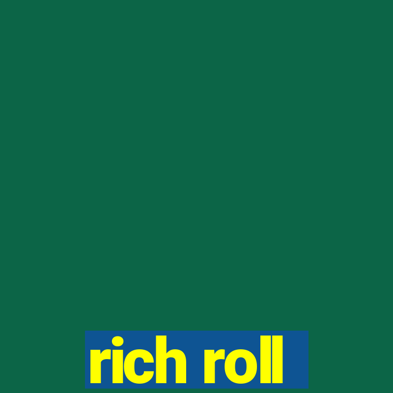 rich roll