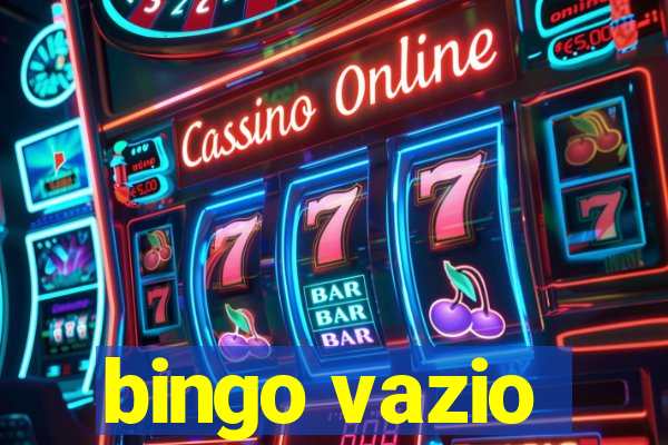 bingo vazio