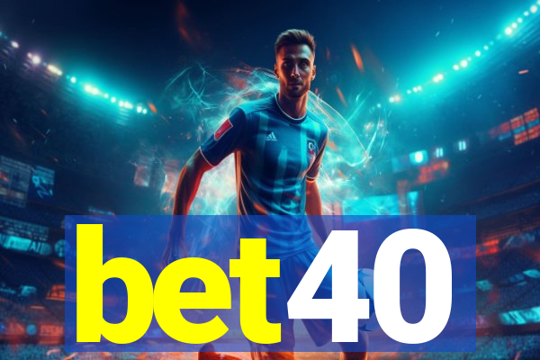 bet40