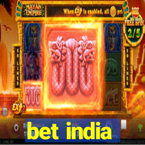 bet india