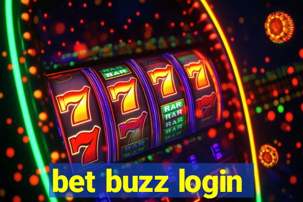 bet buzz login