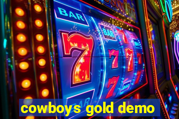 cowboys gold demo