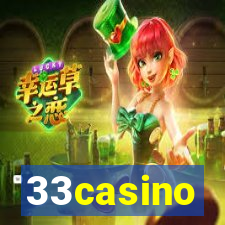 33casino