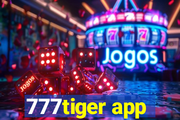 777tiger app