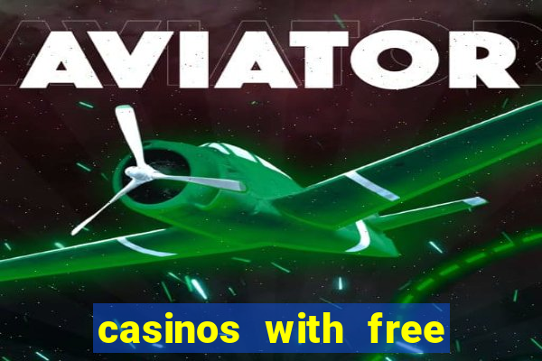 casinos with free money no deposit