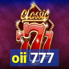 oii 777