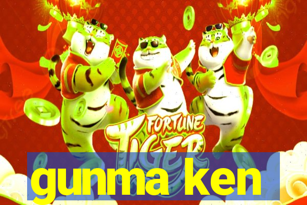 gunma ken