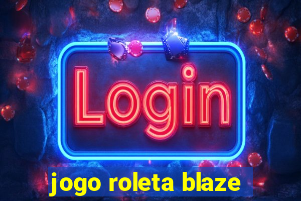 jogo roleta blaze