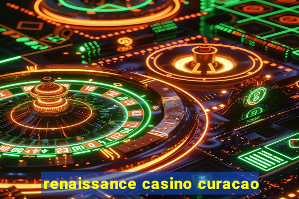 renaissance casino curacao