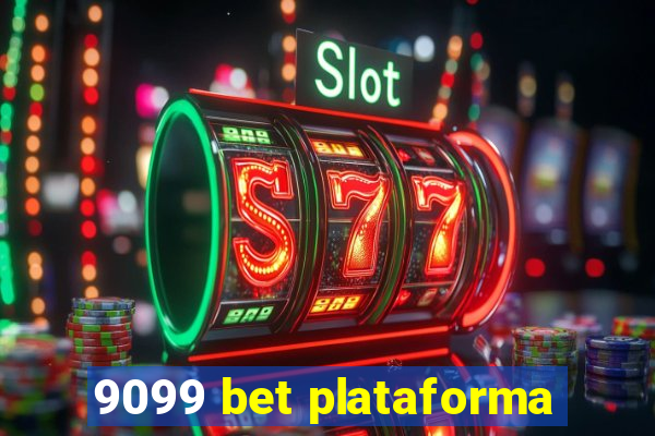 9099 bet plataforma