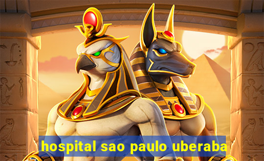 hospital sao paulo uberaba