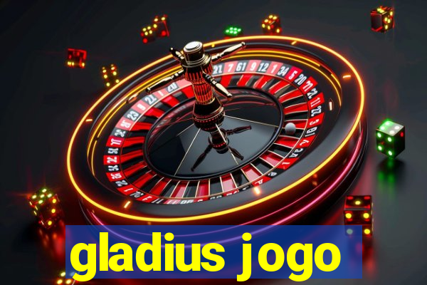 gladius jogo