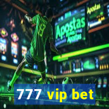 777 vip bet