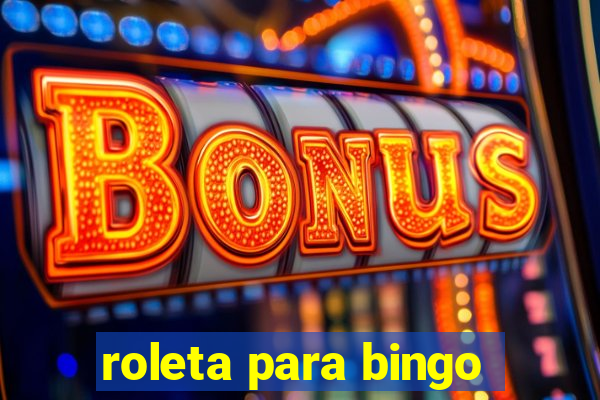 roleta para bingo