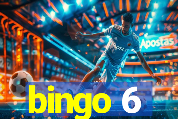 bingo 6