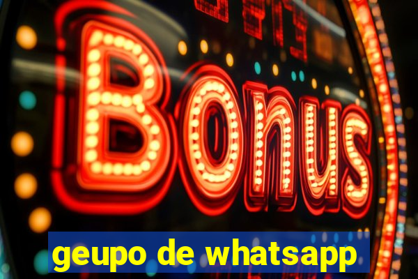 geupo de whatsapp