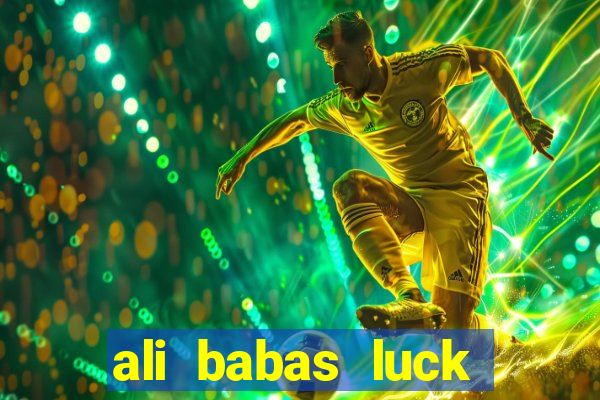 ali babas luck megaways slot