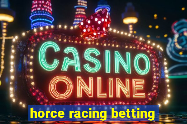 horce racing betting