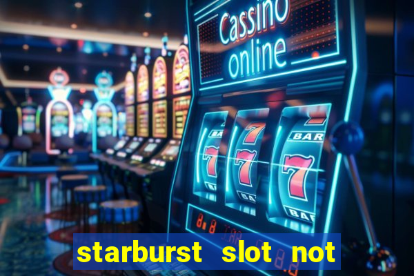 starburst slot not on gamstop