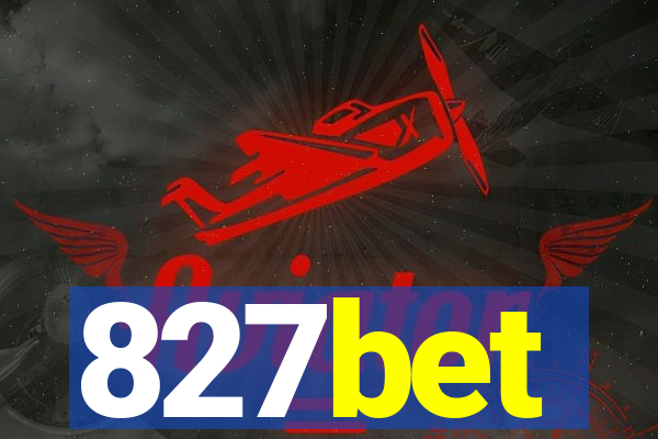 827bet