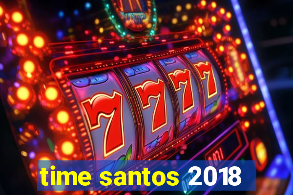 time santos 2018