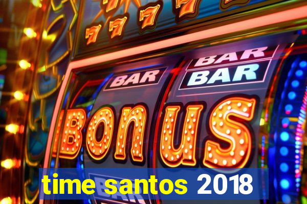 time santos 2018